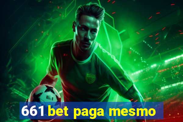 661 bet paga mesmo